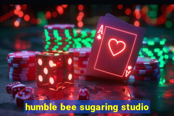 humble bee sugaring studio